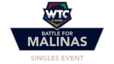WTC 2023 X-Wing Battle for Malinas - Singles Tournament Ticket
